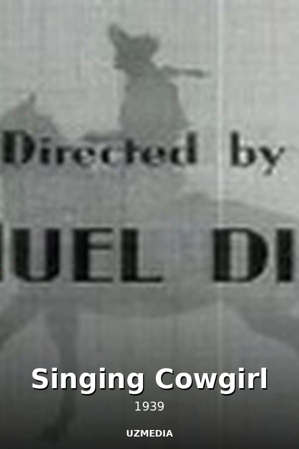 Singing Cowgirl — Kino 1939