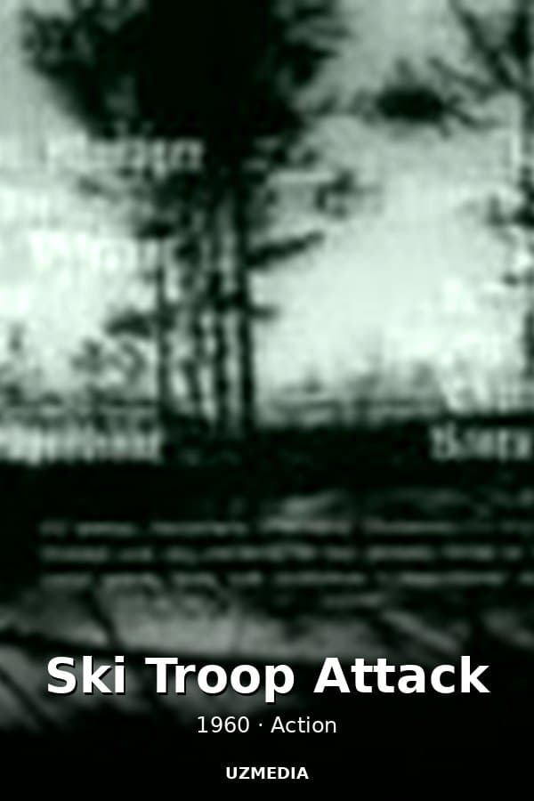 Ski Troop Attack — Movie 1960