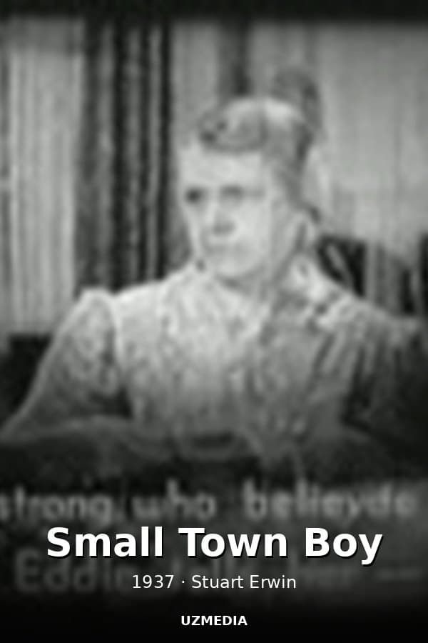 Small Town Boy — Kino 1937