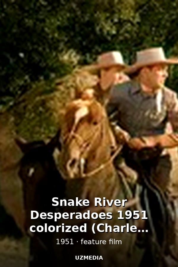 Snake River Desperadoes 1951 colorized (Charles Starrett) — Kino 1951