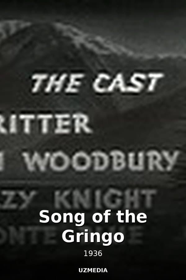 Song of the Gringo — Kino 1936