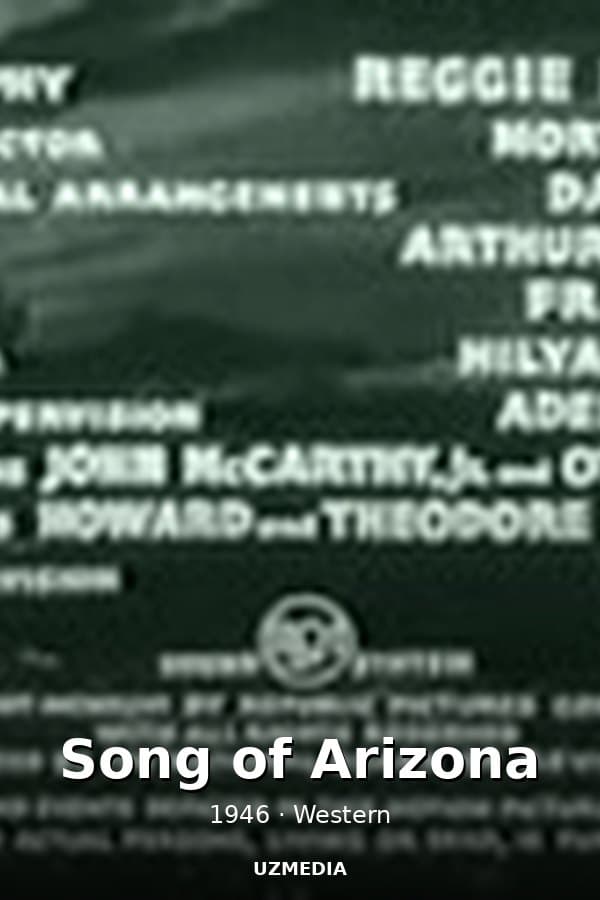 Song of Arizona — Movie 1946