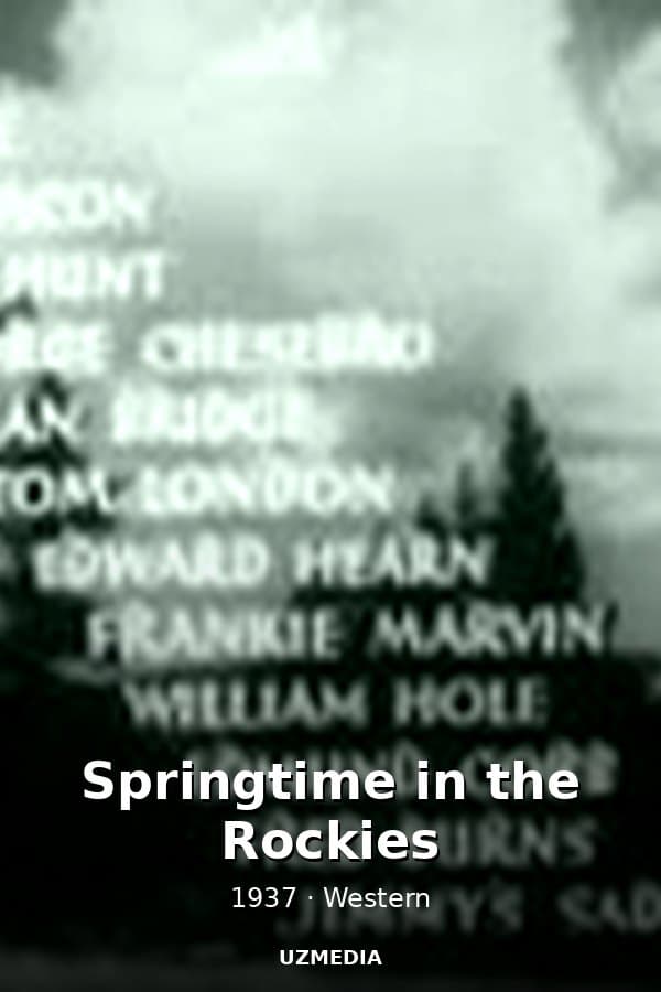 Springtime in the Rockies — Movie 1937