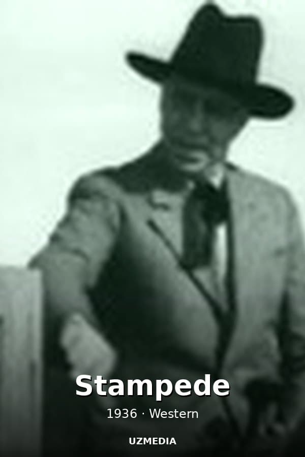 Stampede — Movie 1936