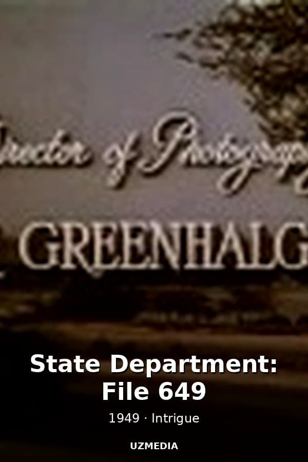 State Department: File 649 — Kino 1949