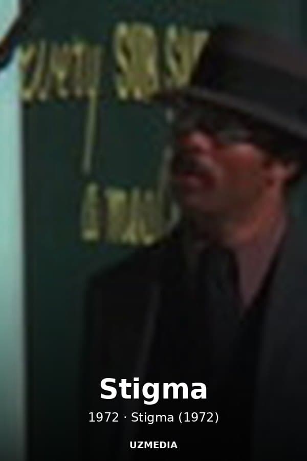 Stigma — Kino 1972
