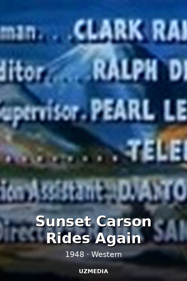 Sunset Carson Rides Again — Movie 1948