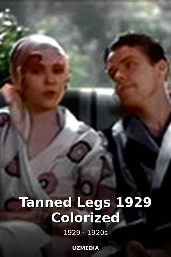 Tanned Legs 1929 Colorized — Kino 1929