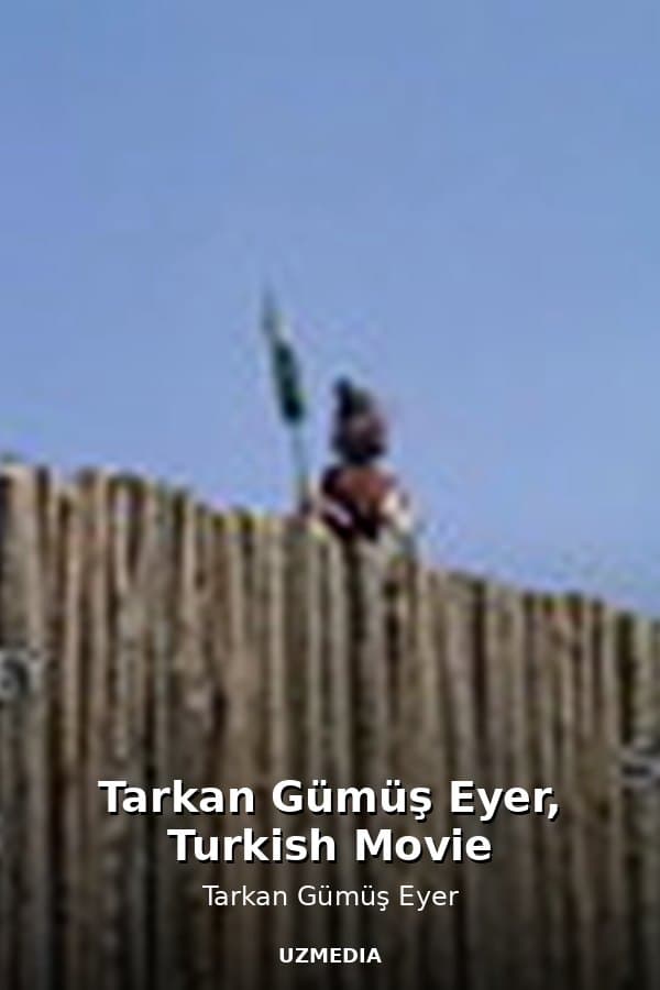 Tarkan Gümüş Eyer, Turkish Movie — Kino 