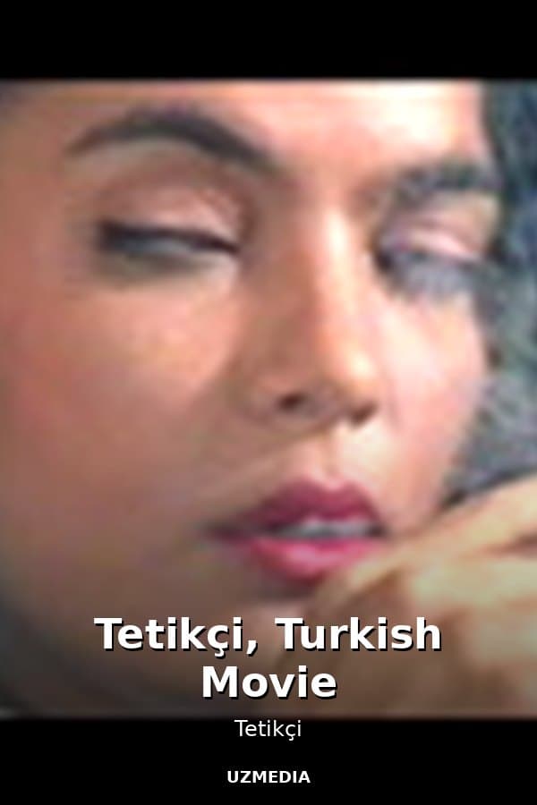 Tetikçi, Turkish Movie — Movie 