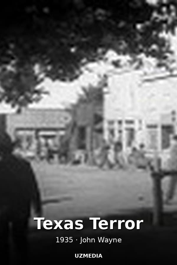 Texas Terror — Kino 1935
