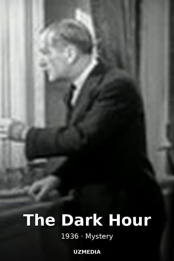 The Dark Hour — Kino 1936