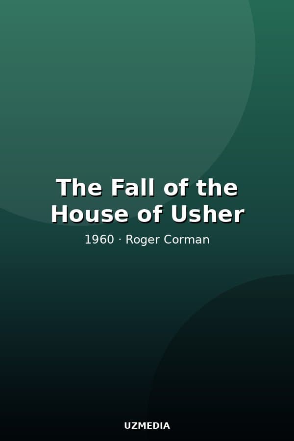 The Fall of the House of Usher — Kino 1960