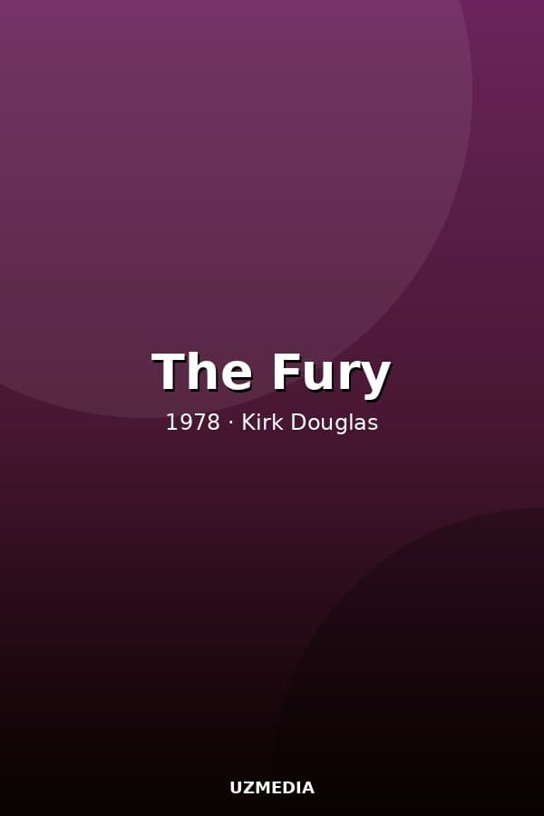 The Fury — Kino 1978