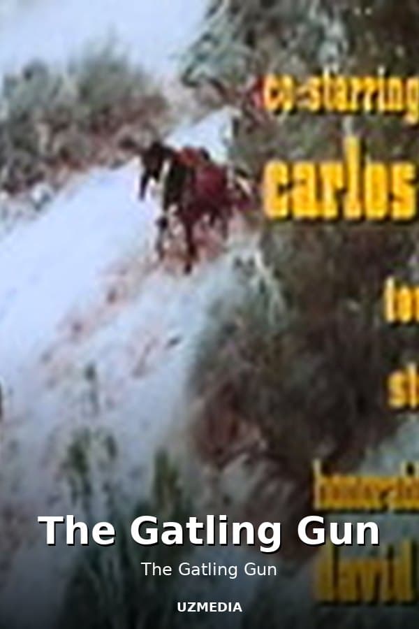 The Gatling Gun — Kino 