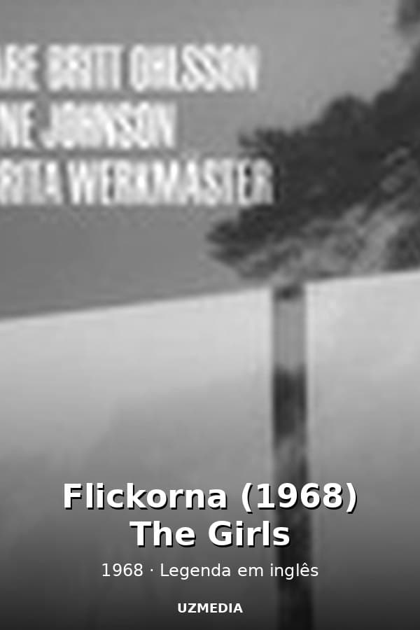 Flickorna (1968) The Girls — Kino 1968