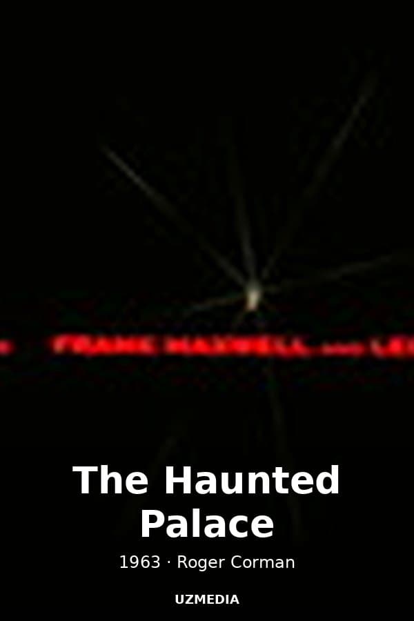 The Haunted Palace — Kino 1963
