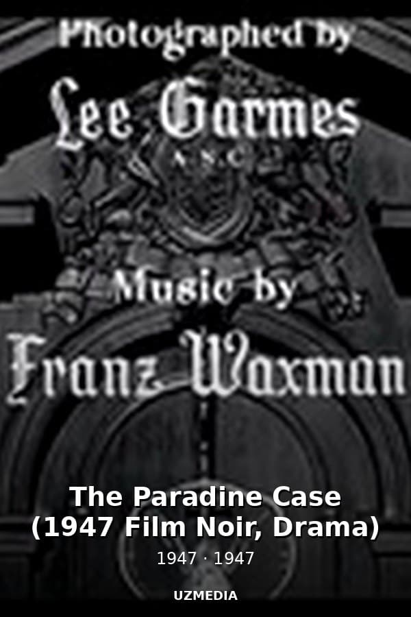 The Paradine Case (1947 Film Noir, Drama) — Kino 1947