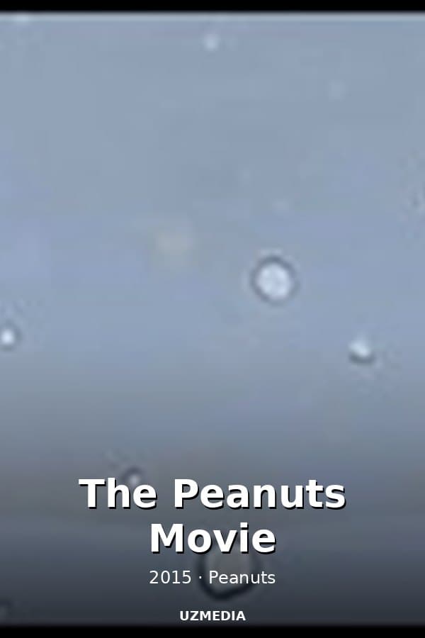 The Peanuts Movie — Kino 2015
