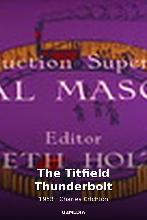 The Titfield Thunderbolt — Movie 1953
