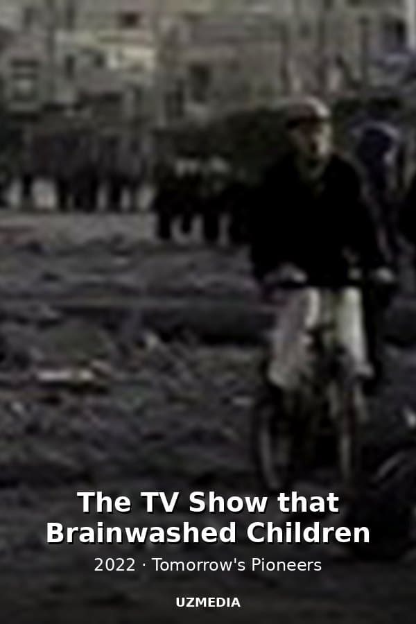 The TV Show that Brainwashed Children — Kino 2022