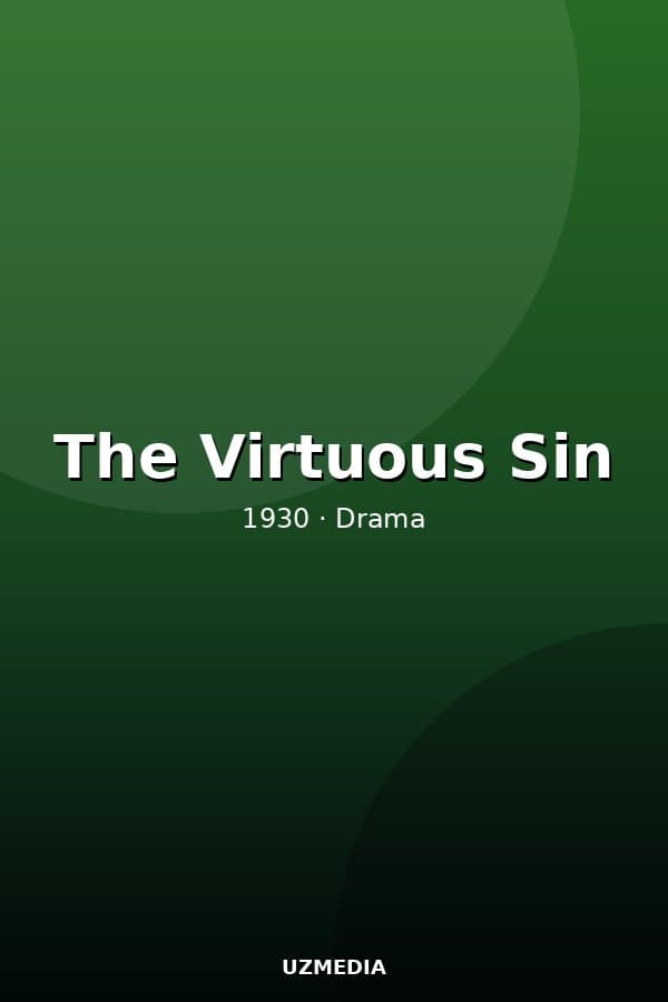 The Virtuous Sin