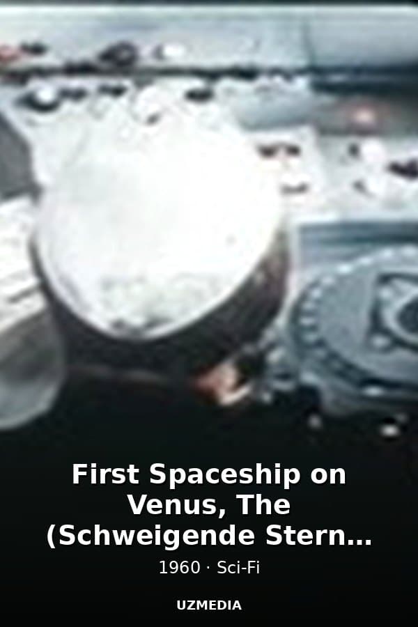 First Spaceship on Venus, The (Schweigende Stern, Der) — Kino 1960