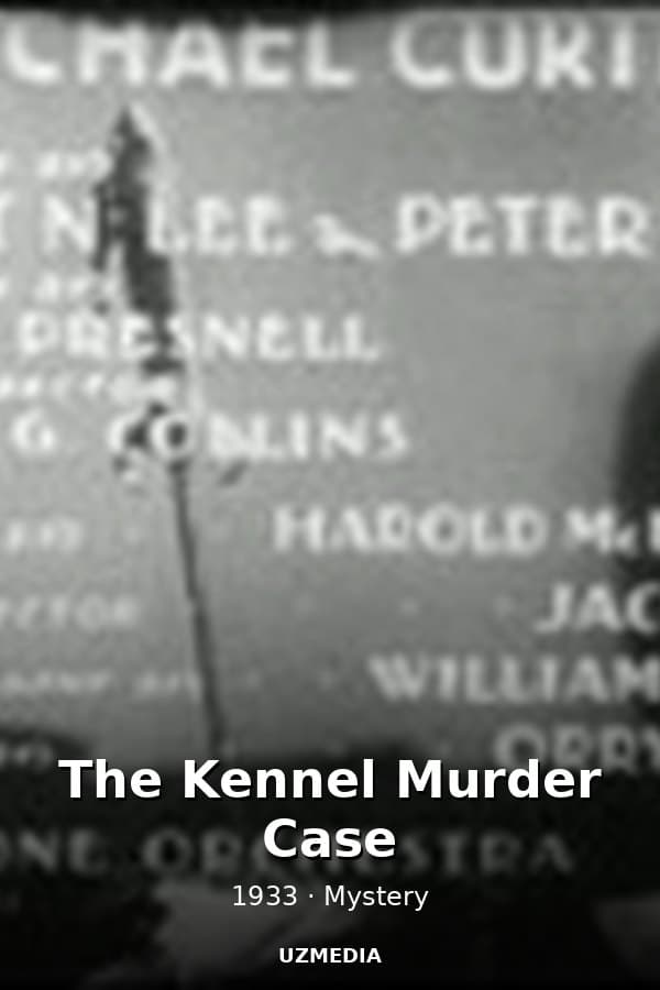The Kennel Murder Case — Kino 1933