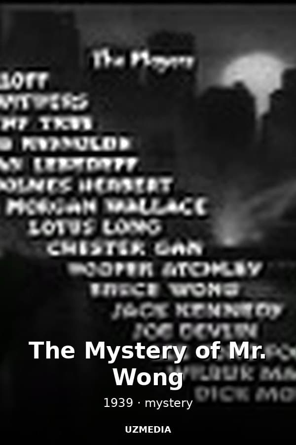 The Mystery of Mr. Wong — Kino 1939