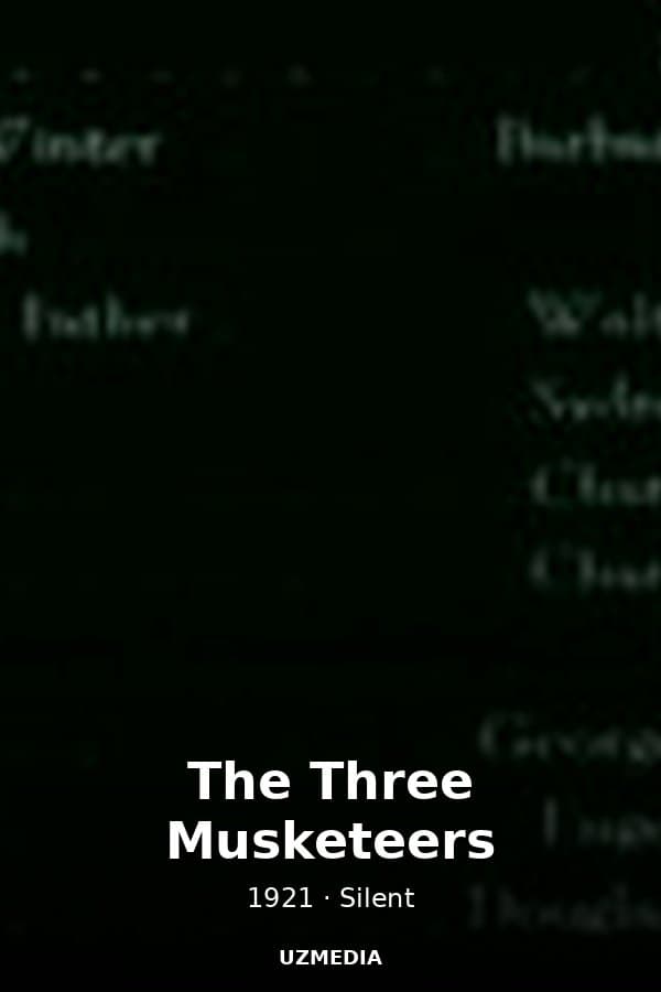 The Three Musketeers — Movie 1921