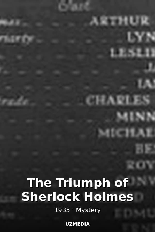 The Triumph of Sherlock Holmes — Фильм 1935