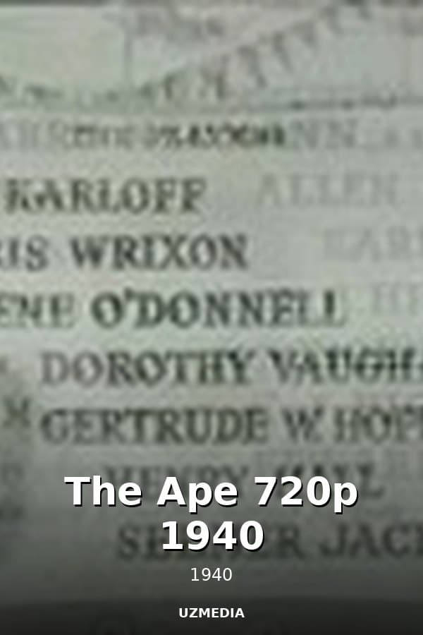 The Ape 720p 1940 — Kino 1940