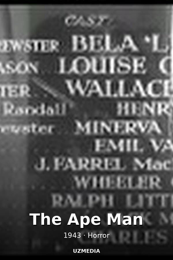 The Ape Man — Movie 1943