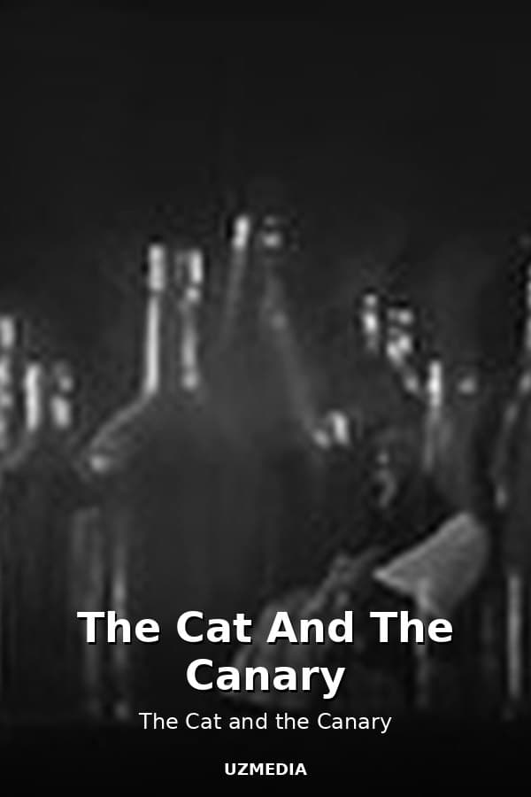 The Cat And The Canary — Movie 