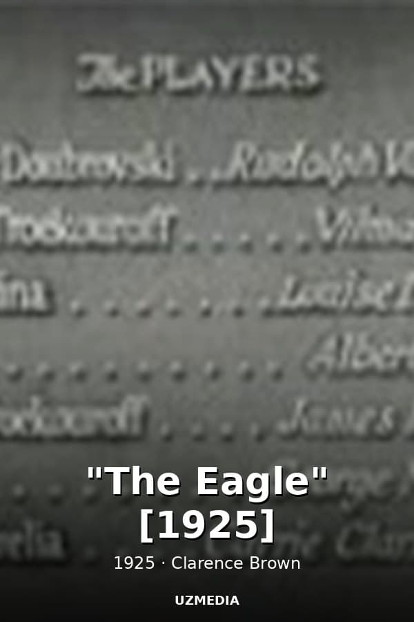 "The Eagle" [1925] — Kino 1925