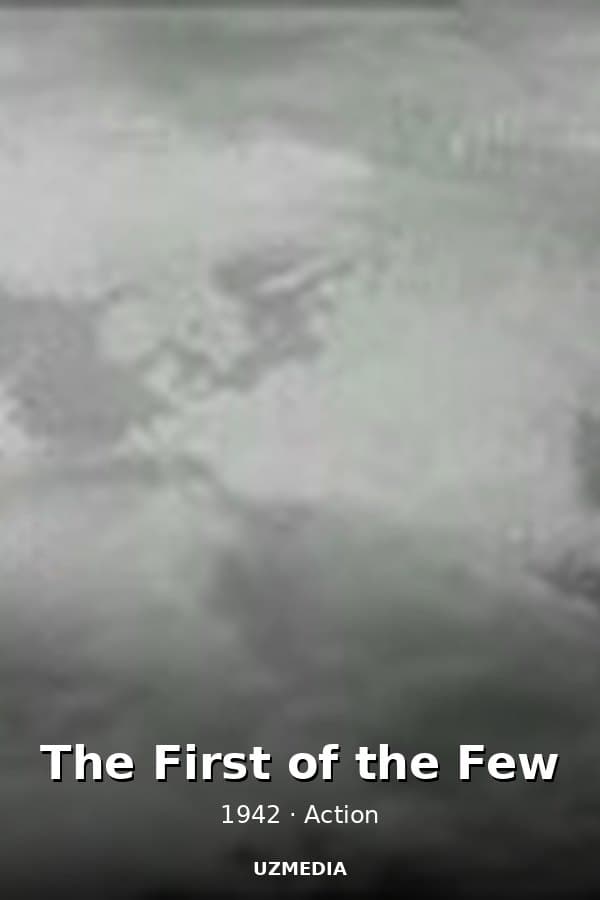 The First of the Few — Movie 1942