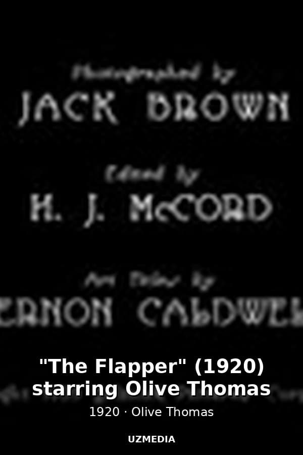 "The Flapper" (1920) starring Olive Thomas — Kino 1920