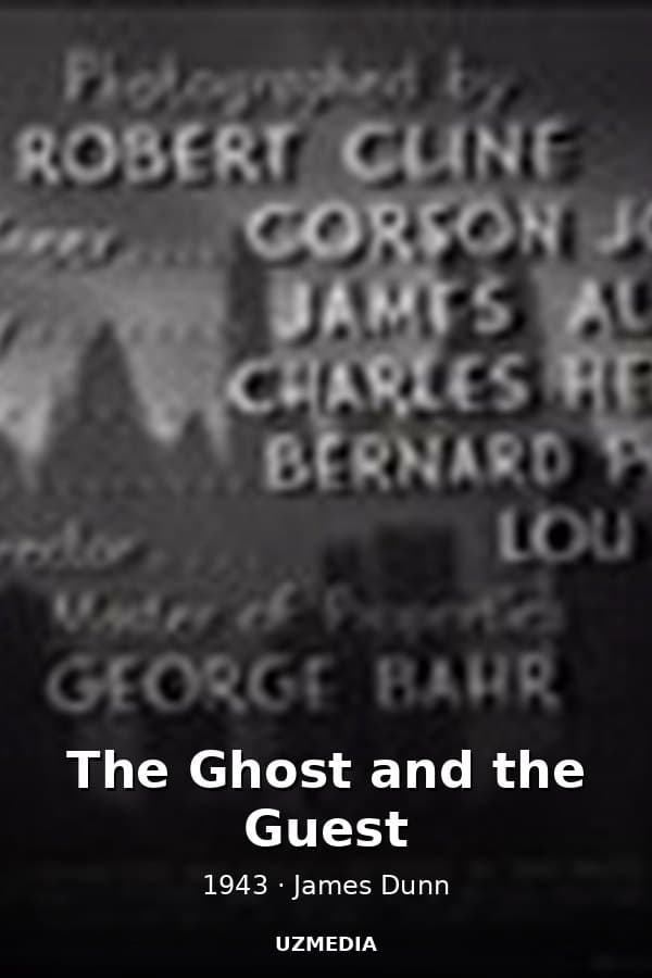 The Ghost and the Guest — Movie 1943