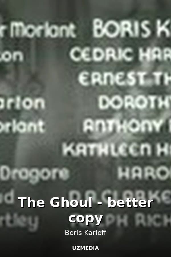 The Ghoul - better copy — Movie 