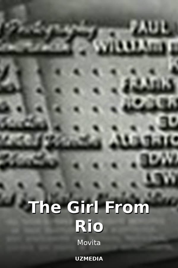 The Girl From Rio — Movie 