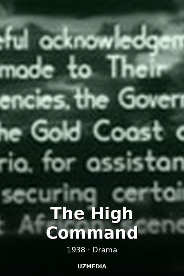 The High Command — Movie 1938