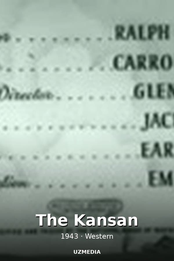 The Kansan — Movie 1943
