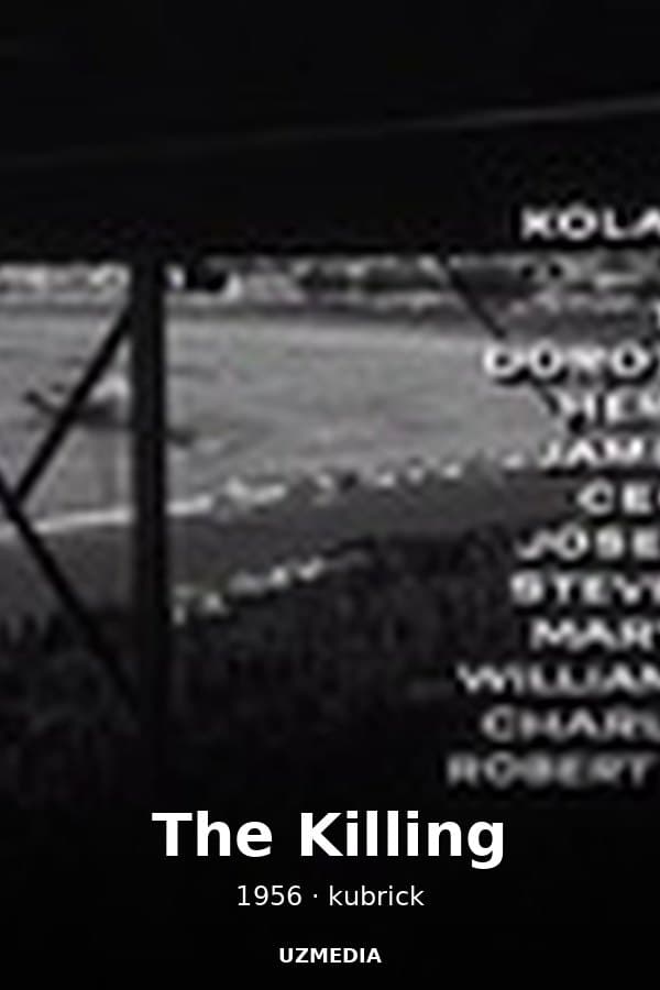 The Killing — Kino 1956