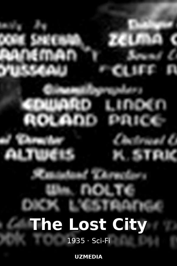 The Lost City — Фильм 1935