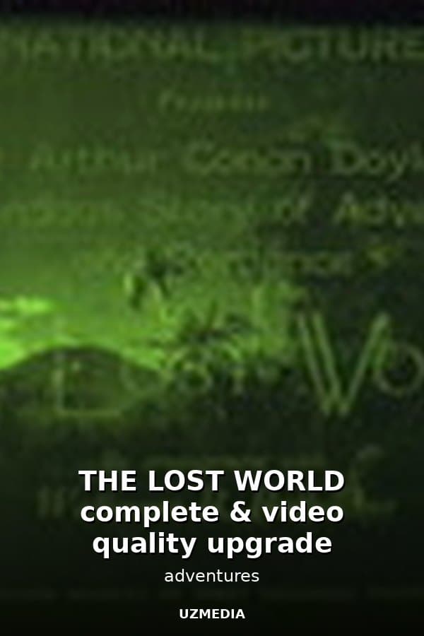 THE LOST WORLD complete & video quality upgrade — Kino 