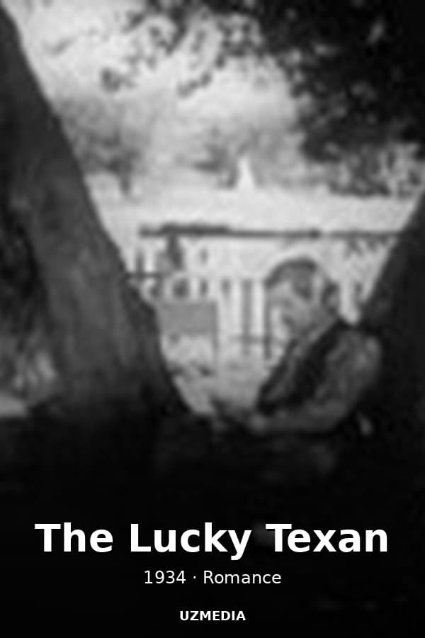 The Lucky Texan — Kino 1934
