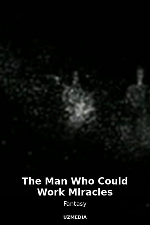 The Man Who Could Work Miracles — Kino 