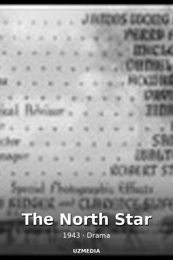 The North Star — Kino 1943