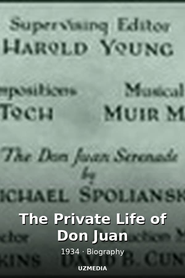 The Private Life of Don Juan — Kino 1934