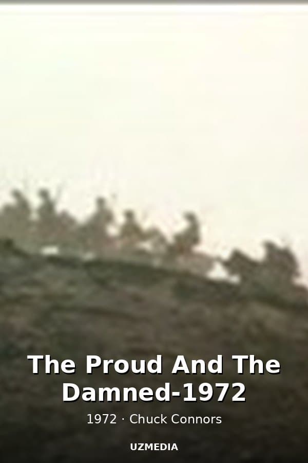 The Proud And The Damned-1972 — Kino 1972